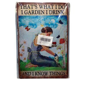 Golden Era Distressed 12X8 Metal Sign That's What I Do Garden Drink Know NEW
